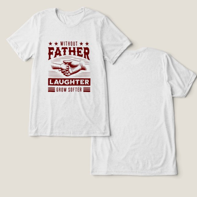 Camisetas masculinas del día del padre (Diseño Anverso y Reverso)