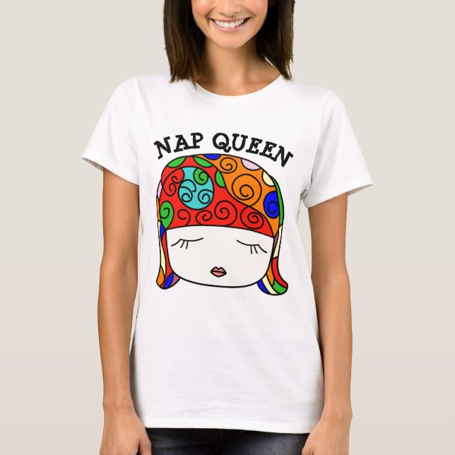 Camisetas NAP QUEEN, té de Damas divertidas (Anverso)
