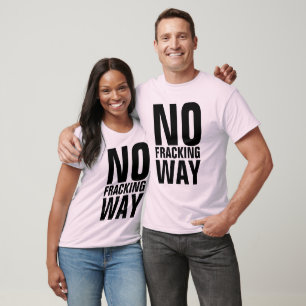 Camisetas NO FRACKING WAY