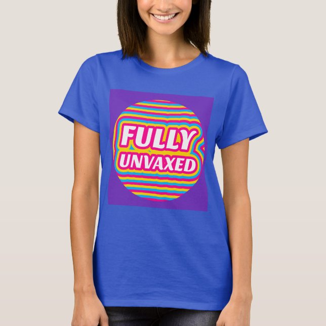 CAMISETAS NO VACUNADAS TOTALMENTE UNVACUNADAS DE S (Anverso)