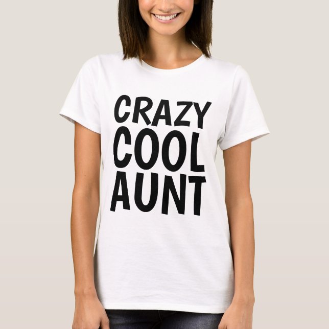Camisetas para AUNT, LOCO GUAY (Anverso)