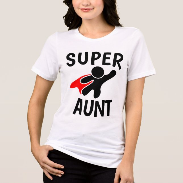 Camisetas para TÍA, SUPER TÍA (Anverso)
