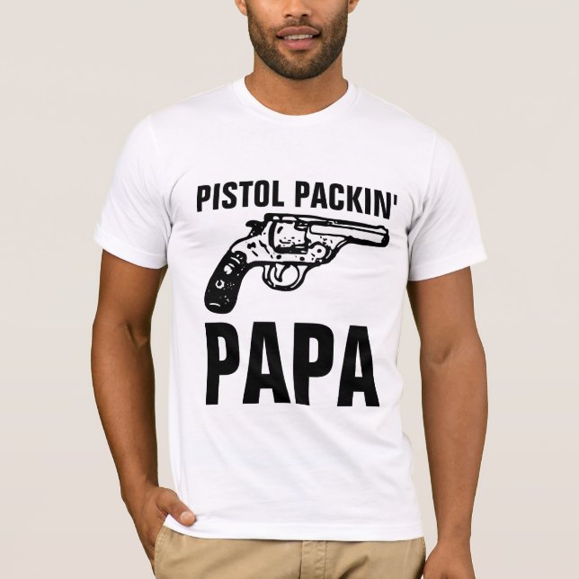 Camisetas "PISTOL PACKIN" DE HOMBRES (Anverso)