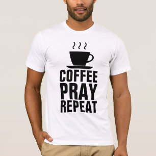 Camisetas REPETIDAS DE COFFEE PRAY