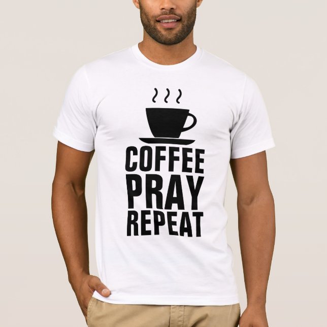 Camisetas REPETIDAS DE COFFEE PRAY (Anverso)