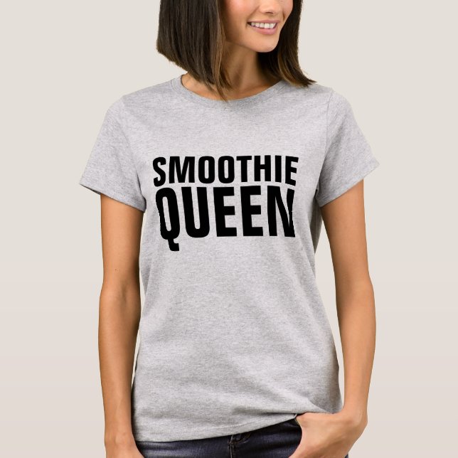 Camisetas SMOOTHIE QUEEN