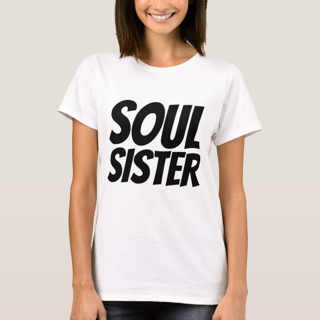 Camisetas SOUL SISTER (Anverso)