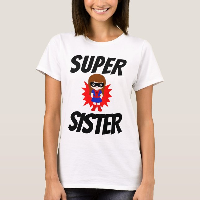 Camisetas SUPER SISTER (Anverso)