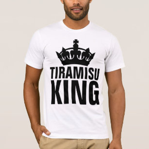 Camisetas TIRAMISU KING