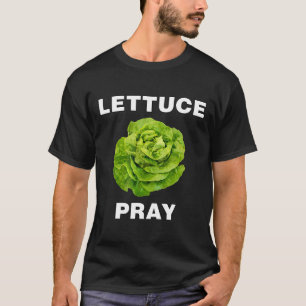 Camisetas Veggie Lettuce Pray Funny Vegetariano