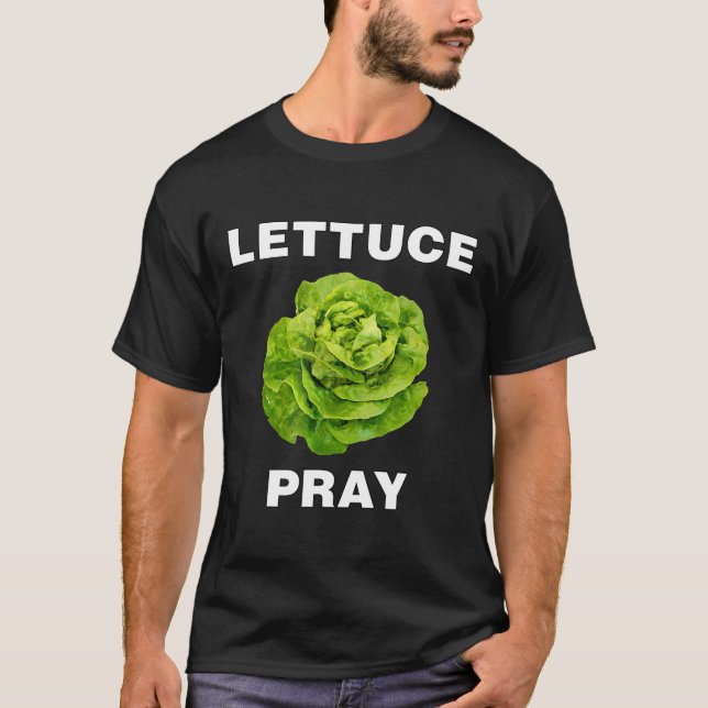 Camisetas Veggie Lettuce Pray Funny Vegetariano (Anverso)