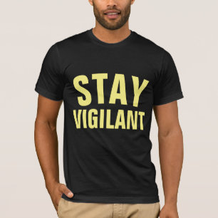 Camisetas VIGILANTES de la ESTANCIA