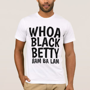 Camisetas WHOA BLACK BETTY VINTAGE
