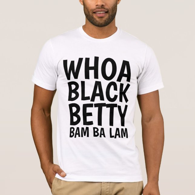 Camisetas WHOA BLACK BETTY VINTAGE (Anverso)