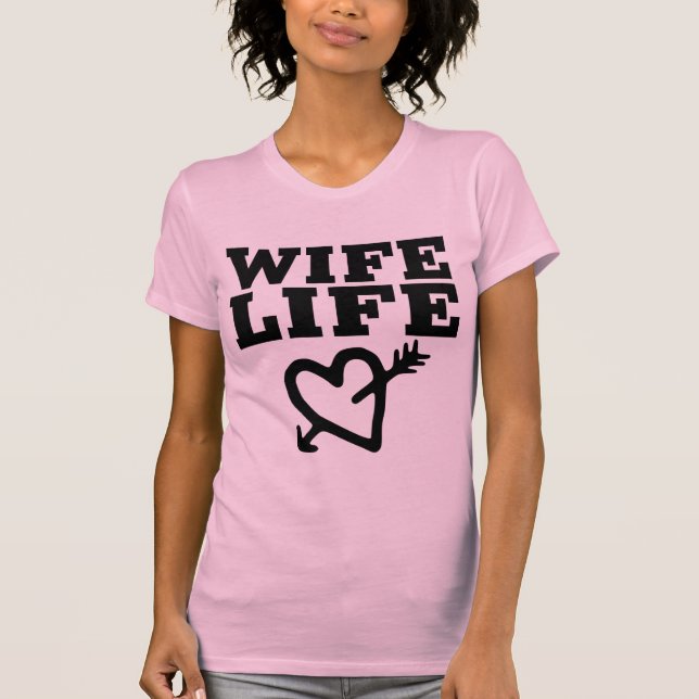Camisetas WIFE LIFE (Anverso)