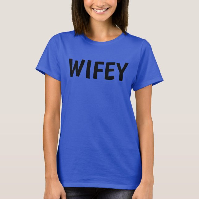 Camisetas WIFEY (Anverso)