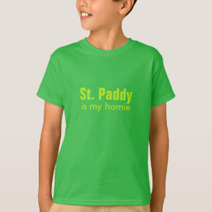 camisetas y chaquetas de "St. Paddy es mi homie"