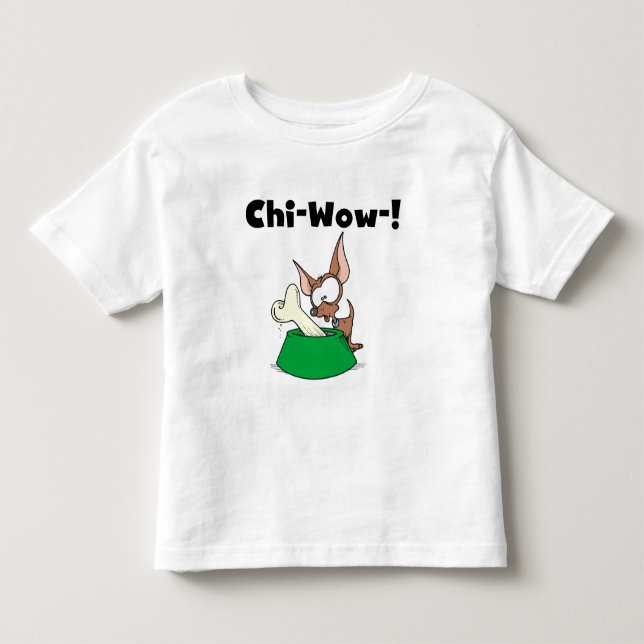 Camisetas y regalos de Chihuhua Chi-Wow (Anverso)