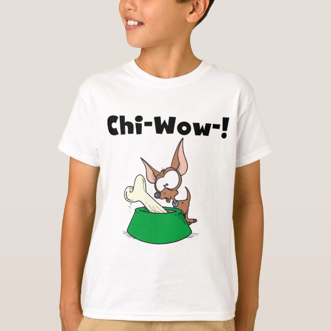 Camisetas y regalos de Chihuhua Chi-Wow (Anverso)