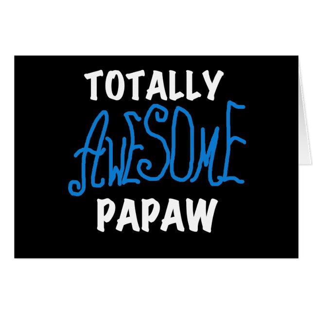 Camisetas y regalos de Papaw totalmente alucinante (Anverso (Horizontal))