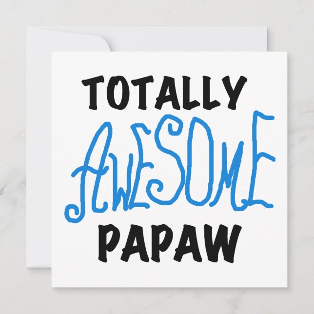 Camisetas y regalos de Papaw totalmente alucinante (Anverso)