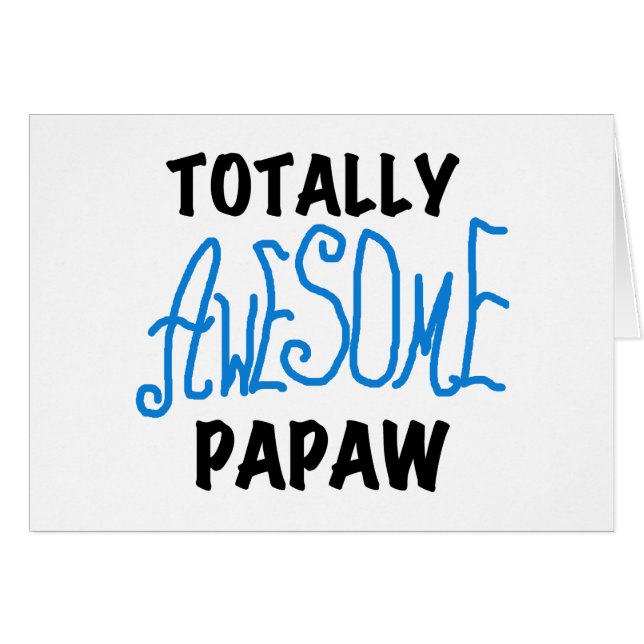 Camisetas y regalos de Papaw totalmente alucinante (Anverso (Horizontal))
