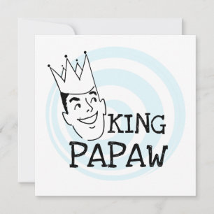 Camisetas y regalos del Rey Papaw