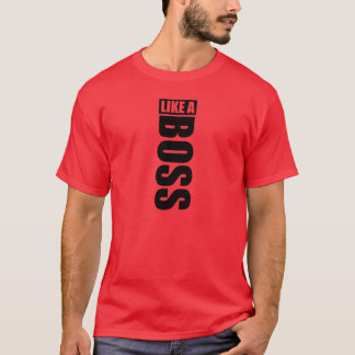 Camisola "LIKE A BOSS"