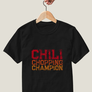 Campeón de Cortar Chili Camiseta de Cita Amante de