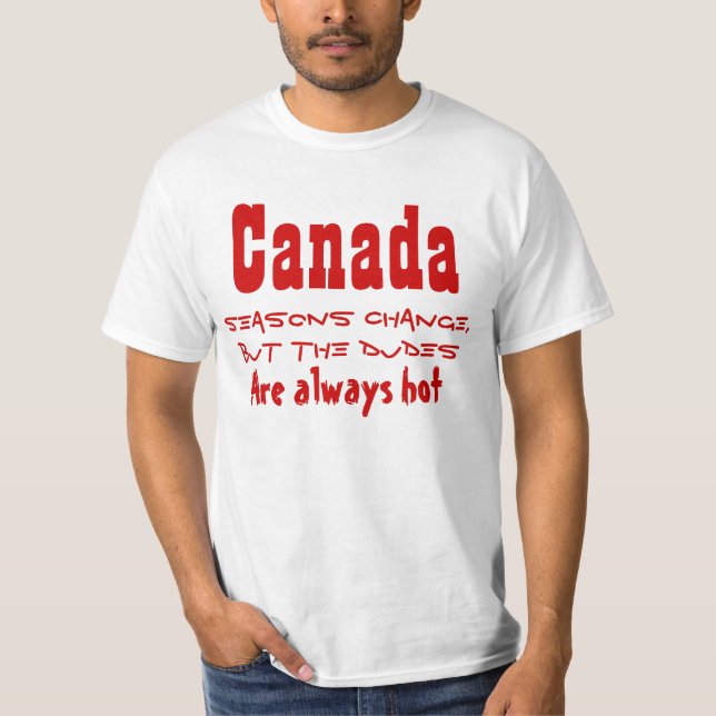 canada hot dudes camisetas (Anverso)