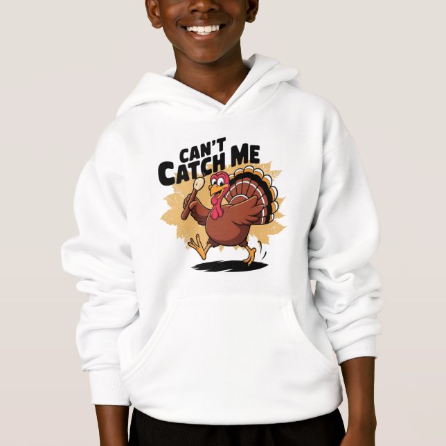Can't Catch Me Funny Turkey Thanksgiving Shirt (Anverso)