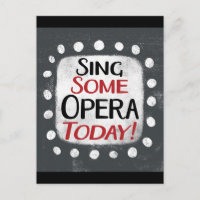Canta alguna ópera hoy postal