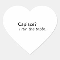 ¿Capisce? Dirijo la Mesa. – Calcomanía de Cocina