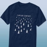 Capitán del barco de vela camiseta personalizada<br><div class="desc">Barcos de vela corriendo en un mar brillante. Un divertido diseño náutico para los amantes de la vela. Arte original de Nic Squirrell. Cambie el nombre a personalizar.</div>