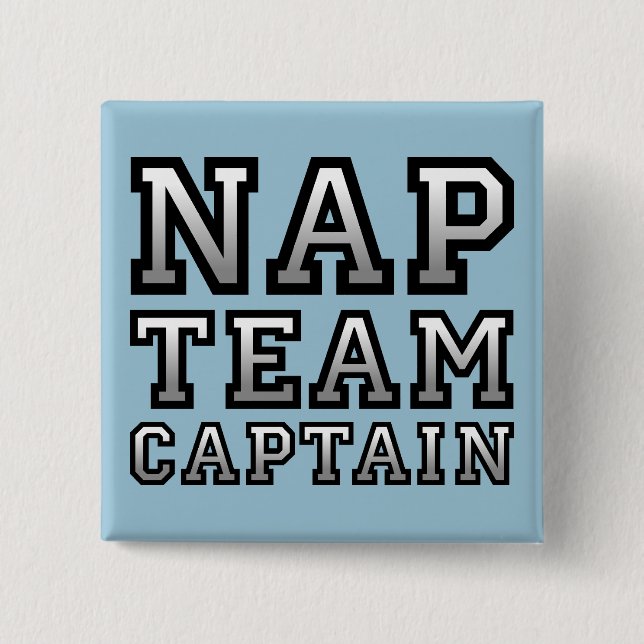 Capitán del equipo de siesta botón divertido insig (Anverso)