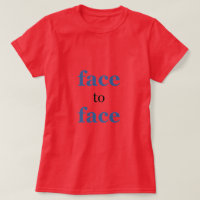 Cara a cara camiseta
