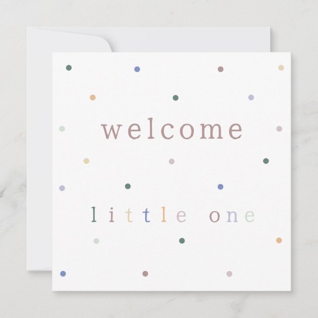 Card (13,3x13,3cm) - Welcome Little One. (Anverso)
