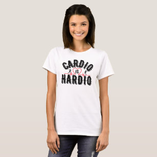 Cardio es Hardio Camiseta divertida de Cardio