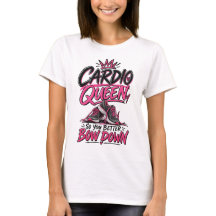 Cardio Reina Inclínate Camiseta de Fitness para Mu
