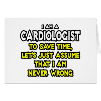 Cardiólogo... Supongamos Que Nunca Me Equivoco.