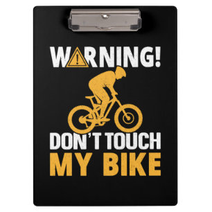 Carpeta De Pinza Aviso de arte ciclista no toque mi bicicleta