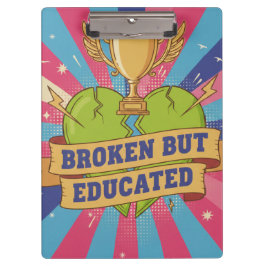 Carpeta De Pinza Broken But Educated Motivational Quote 