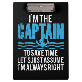 Carpeta De Pinza Capitán de Barco Divertido Supongo que Siempre Ten