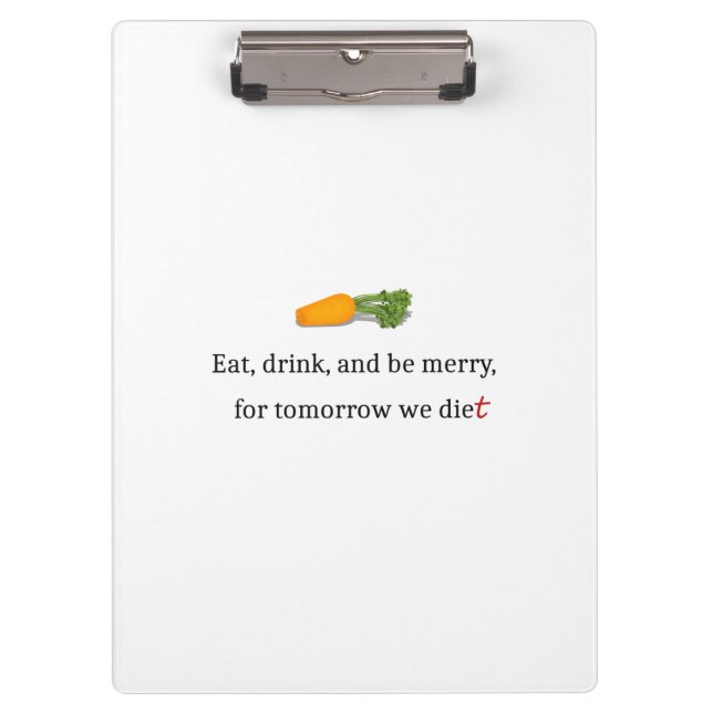 Carpeta De Pinza "Coma, bebe y sé moro, porque mañana dieteamos" (Anverso)