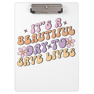 Carpeta De Pinza Es un hermoso día para salvar vidas enfermera retr