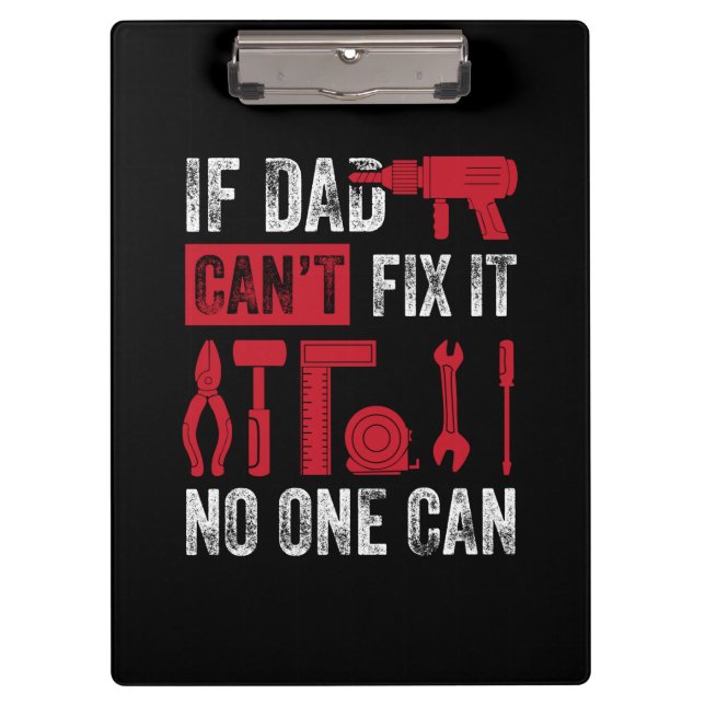 Carpeta De Pinza Father's Day If Dad Can Not Fix (Anverso)
