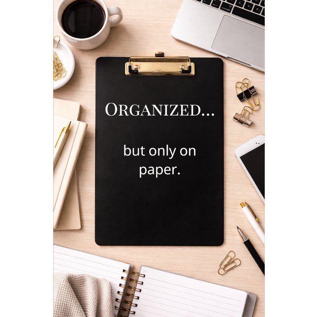 Carpeta De Pinza Funny Minimalist Clipboard Office Humor Quote (Subido por el creador)