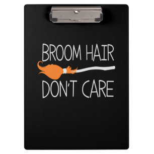 Carpeta De Pinza Halloween Broom Hair Do Not Care Birthday