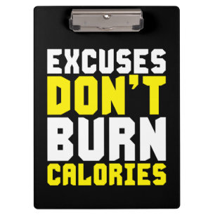 Carpeta De Pinza Las excusas no generan calorías: motivación de ent