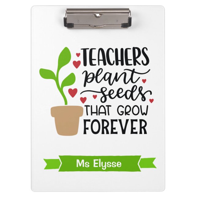 Carpeta De Pinza Maestros plantan semillas que crecen para siempre  (Anverso)